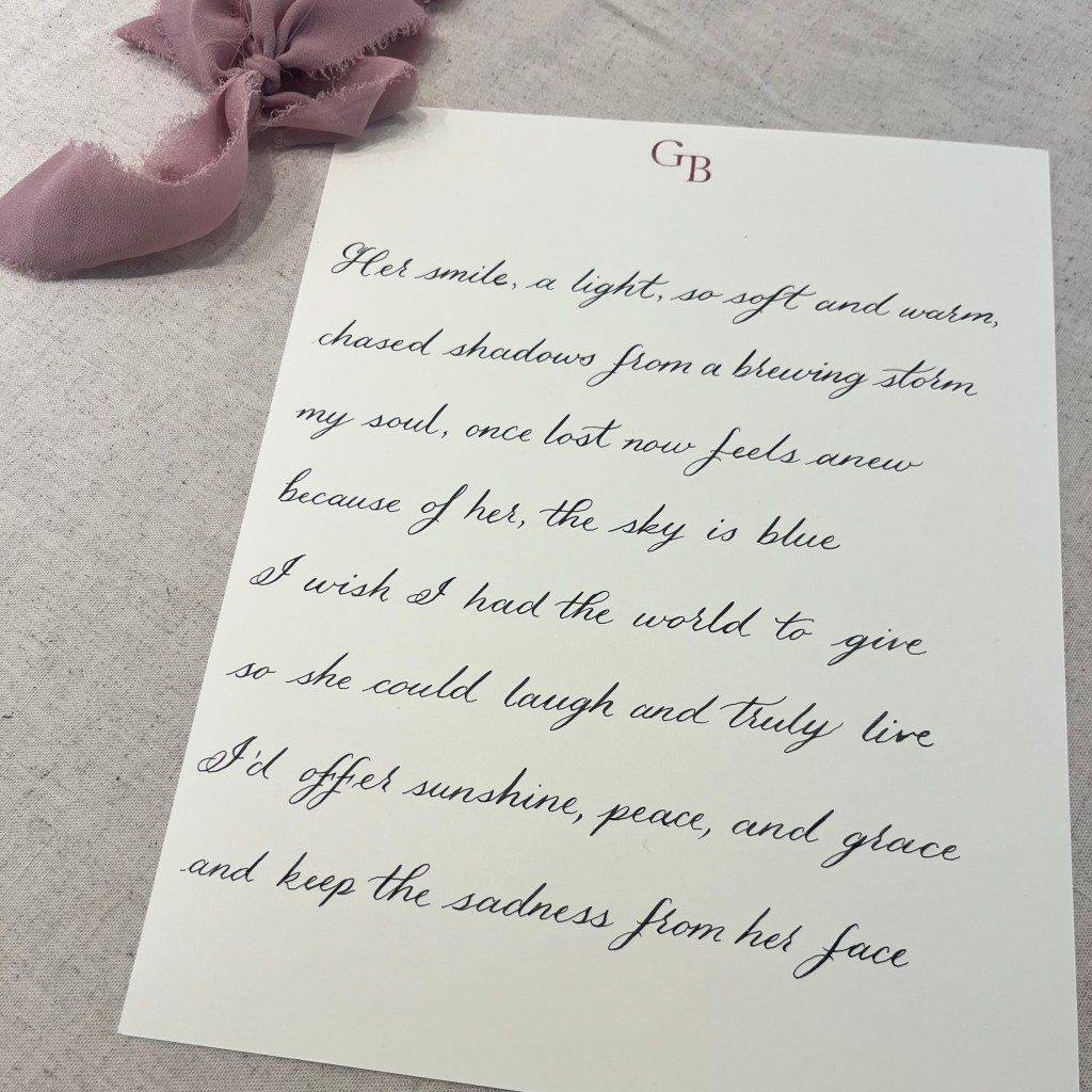 Handwritten dip pen calligraphy poem created live at the Grown Brilliance Truly Custom Valentine’s Day activation, showcasing a personalized love note gift.